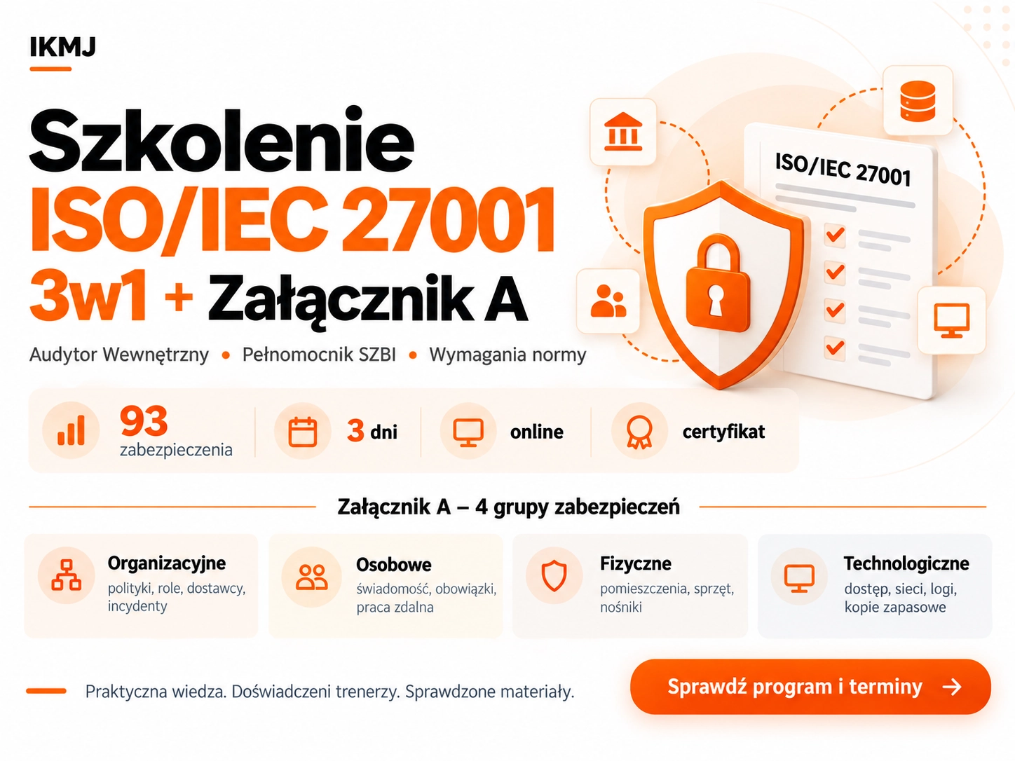 Szkolenie ISO/IEC 27001: kurs audytora i pełnomocnika SZBI, załącznik A i wymagania normy